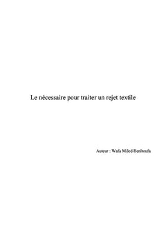 Le nécessaire pour traiter un rejet textile