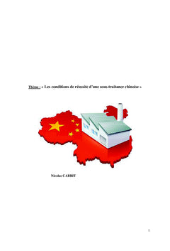 Les conditions de réussite d'une sous-traitance chinoise