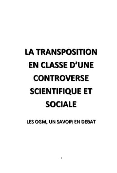 La transposition en classe d'une controverse scientifique et sociale