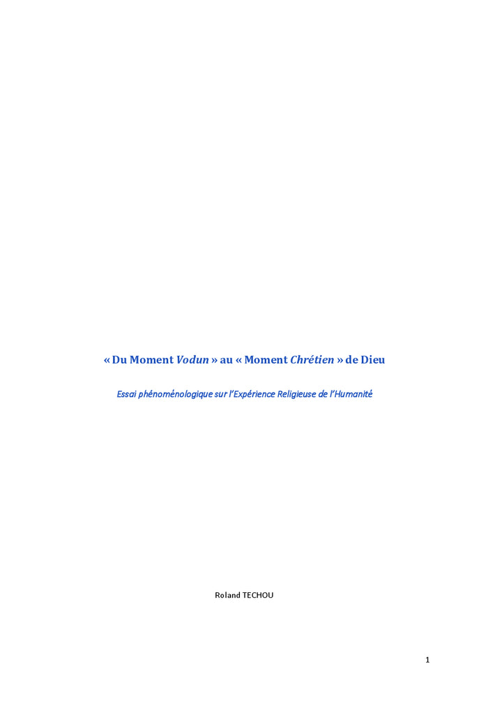 " Du moment vodun" au "moment chrétien" de Dieu