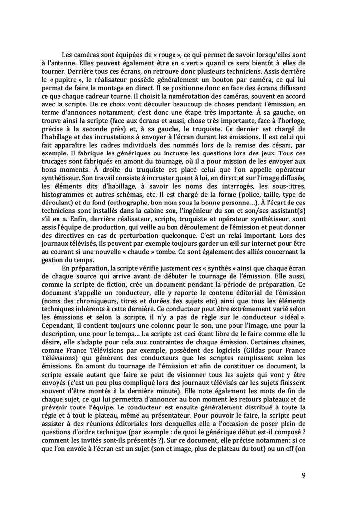 Scripte fiction, télévision, captation : un même nom, un même métier ?