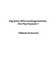 PSG, Qatar, UeFA : le menage A trois du Fair Play Financier ?