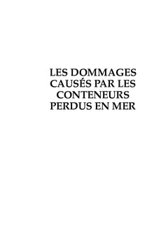 Les dommages causés par les conteneurs perdus en mer