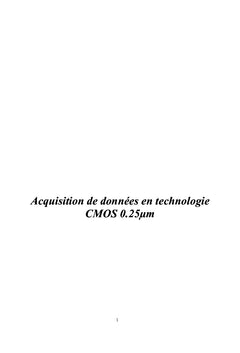 Acquisition de données en technologie CMOS 0.25µm