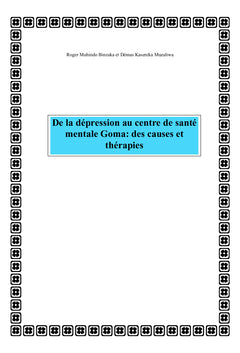 De la dépression au centre de santé mentale Goma
