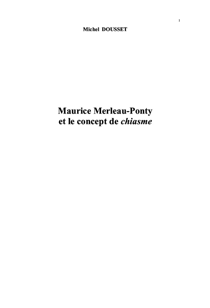 Maurice Merleau-Ponty et le concept de chiasme