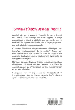 L'énergie, une force de guérison