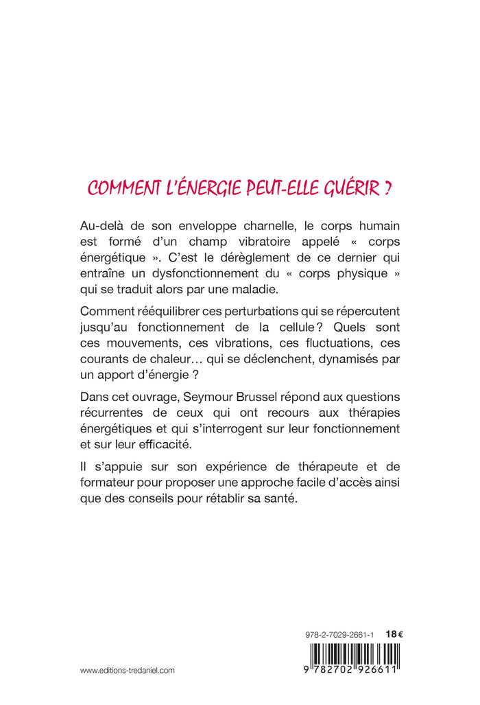 L'énergie, une force de guérison