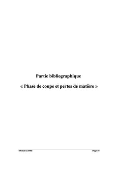 Contribution A la reduction des pertes de matiere dans la phase coupe