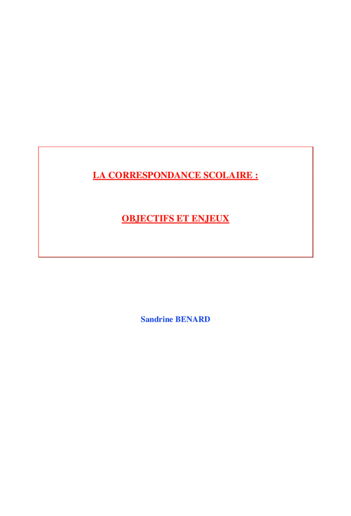 La correspondance scolaire : objectifs et enjeux