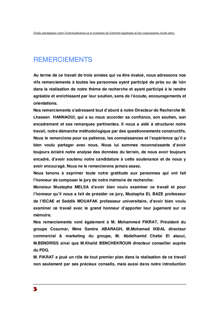 Evaluation de la strategie d'externalisation de la logistique
