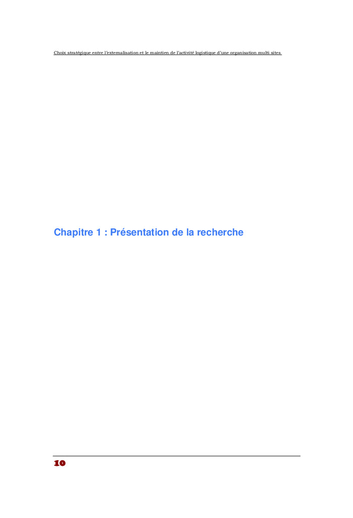 Evaluation de la strategie d'externalisation de la logistique