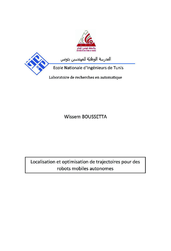 Localisation et optimisation de trajectoires pour des robots autonomes