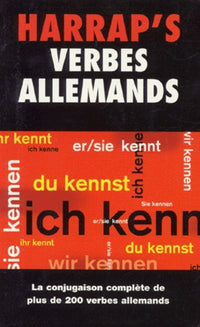 Verbes Allemands. La Conjugaison Complete De Plus De 200 Verbes Allemands