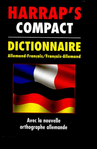 Harrap's Compact Dictionnaire [Allemand-Français / Français-Allemand]