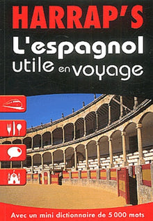 L'espagnol utile en voyage