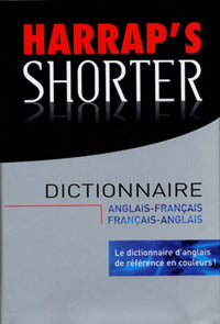 Harrap's Shorter : Anglais-Français / Français-Anglais