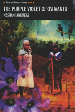 THE PURPLE VIOLET OF OSHAANTU