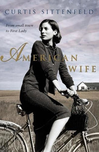 American Wife: The acclaimed word-of-mouth bestseller