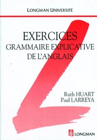 Grammaire explicative de l'anglais : Exercices
