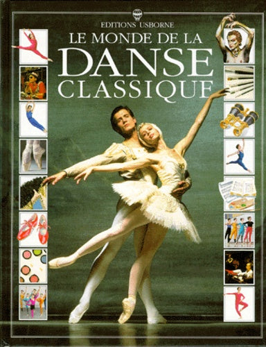 Le monde de la danse classique