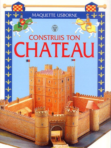 Construis ton château