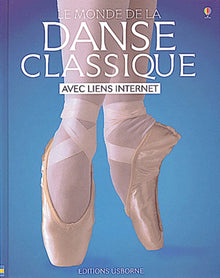 Le monde de la danse classique