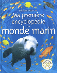 Ma Premiere Encyclopedie Du Monde Marin