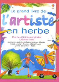 Le grand livre de l'artiste en herbe