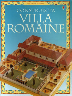 Construis ta villa romaine