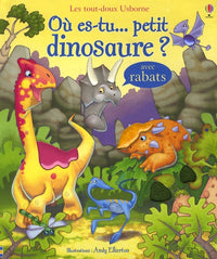 Où es-tu ....petit dinosaure ?