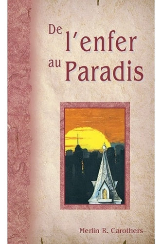 De l'enfer au paradis