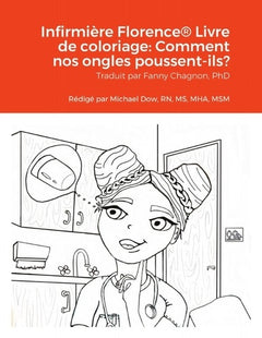 Infirmière Florence: Comment nos ongles poussent-ils?