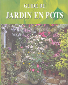 Guide du jardin en pots