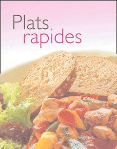 Plats rapides