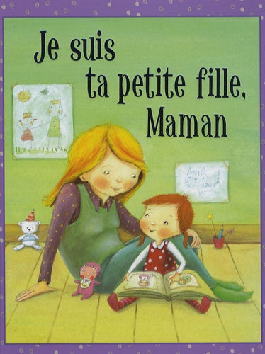 Je suis ta petite fille, Maman !