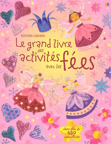 Le grand livre des activités avec les fées