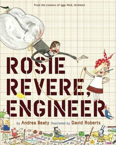 Rosie Revere, Engineer: Questioneers