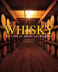 Whisky: Marque du monde entier