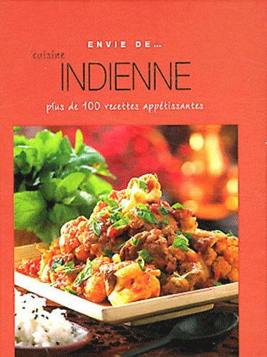Envie de cuisine indienne