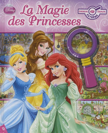 LA MAGIE DES PRINCESSES - CHERCHE ET TROUVE EXTREME. ALBUM AVEC LOUPE INTEGREE