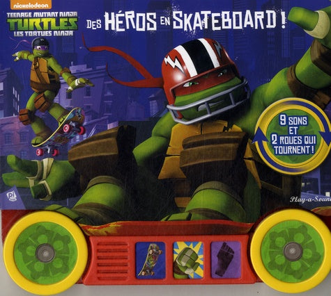 Tortues Ninja - Des héros en skateboard