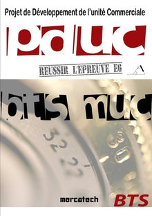 Réussir son PDUC en BTS MUC