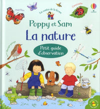 La nature - Petit guide d'observation - Poppy et Sam