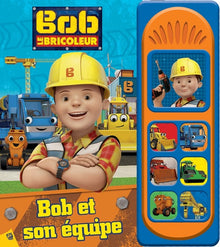 Bob le bricoleur - Bob et son équipe