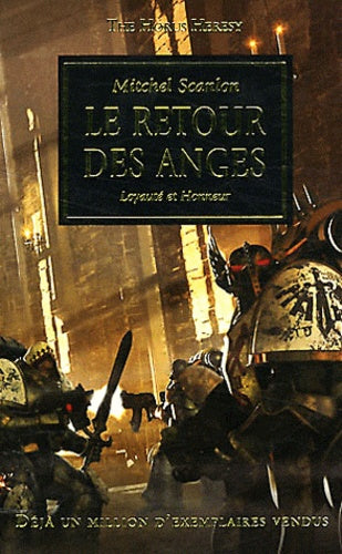 Le retour des anges: Loyauté et Honneur