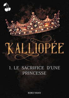 Kalliopée - Tome 1