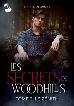 Les secrets de Woodhills 2: Le Zénith