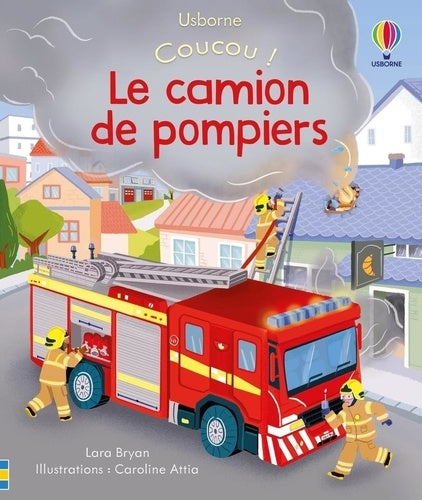 Le camion de pompiers - Coucou !