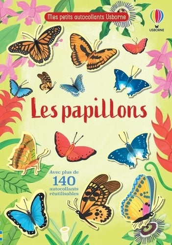 Les papillons - Mes petits autocollants